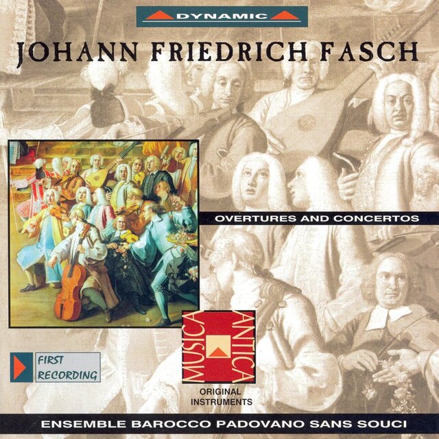 Fasch: Overtures and Concertos