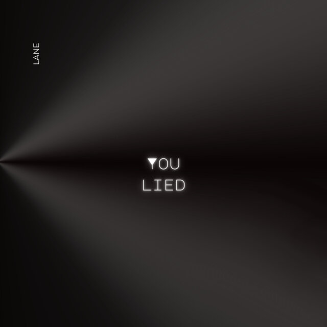 You Lied