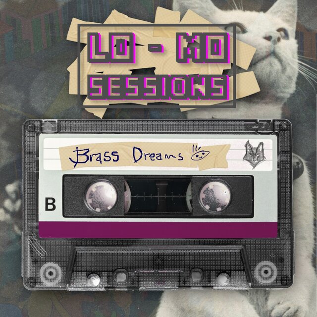LO-MO Sessions - Brass Dreams