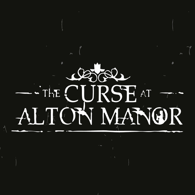 The Curse at Alton Manor