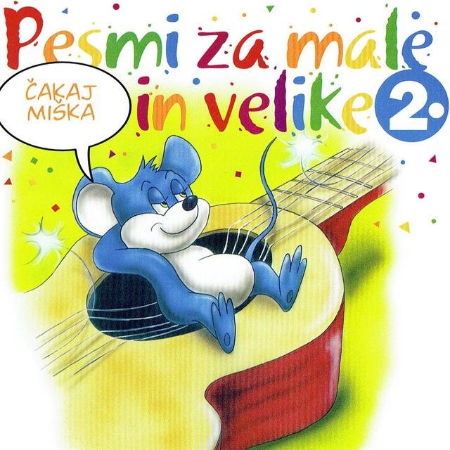 Pesmi za male in velike 2