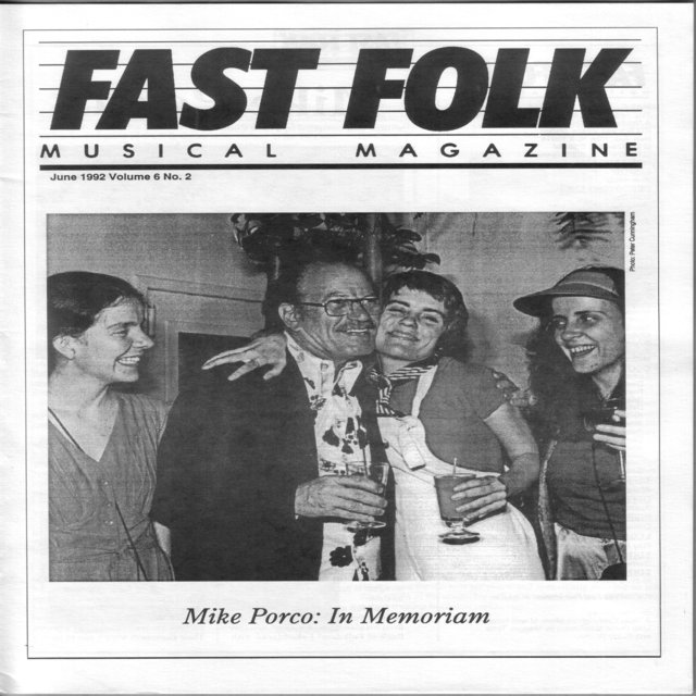 Fast Folk Musical Magazine (June 1992, Vol. 6, No. 2): Mike Porco In Memoriam
