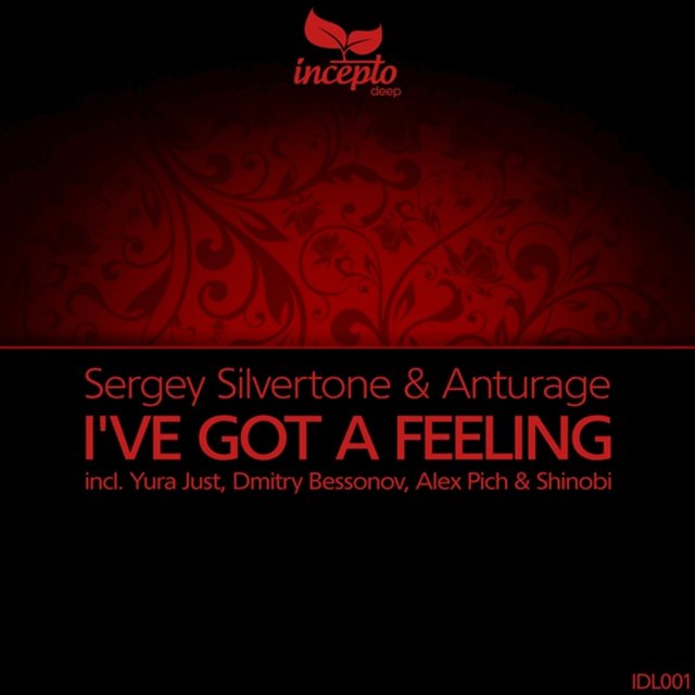 I've Got a Feeling