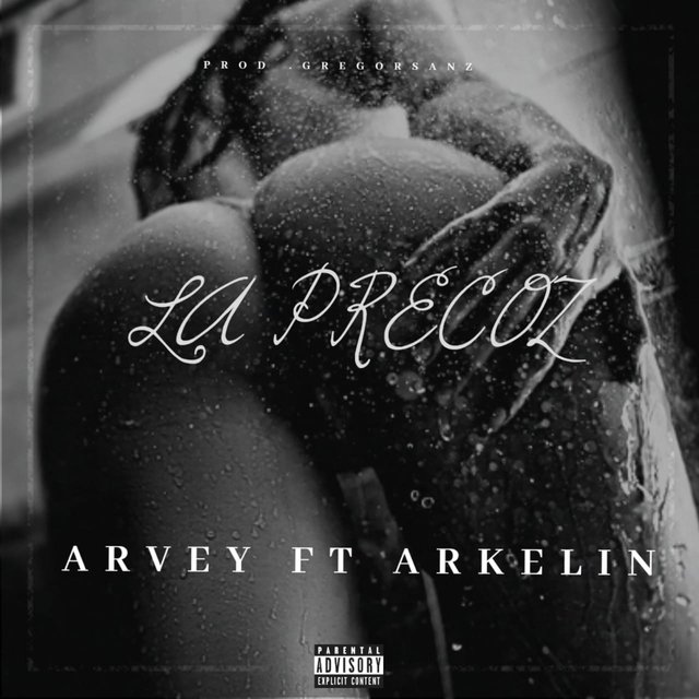 La Precoz (feat. Arkelin)