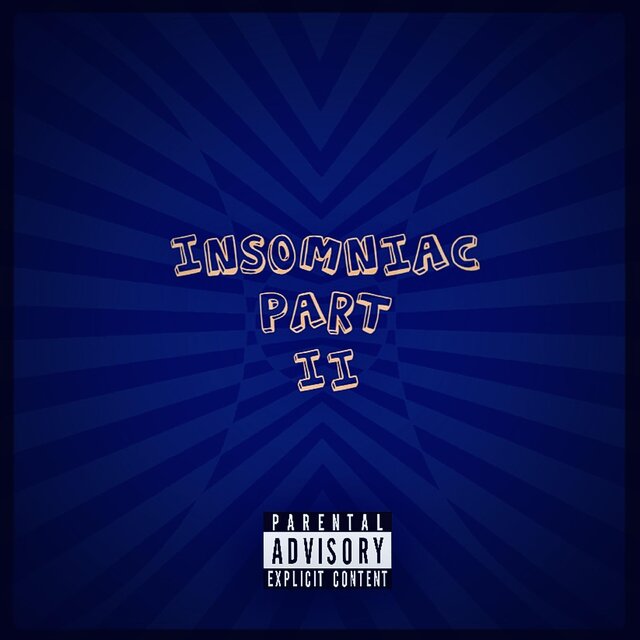 Insomniac, Pt. II
