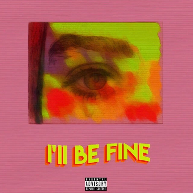 I'll Be Fine