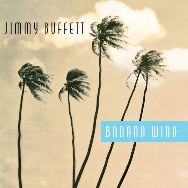 Cover art for album Banana Wind by Jimmy Buffett