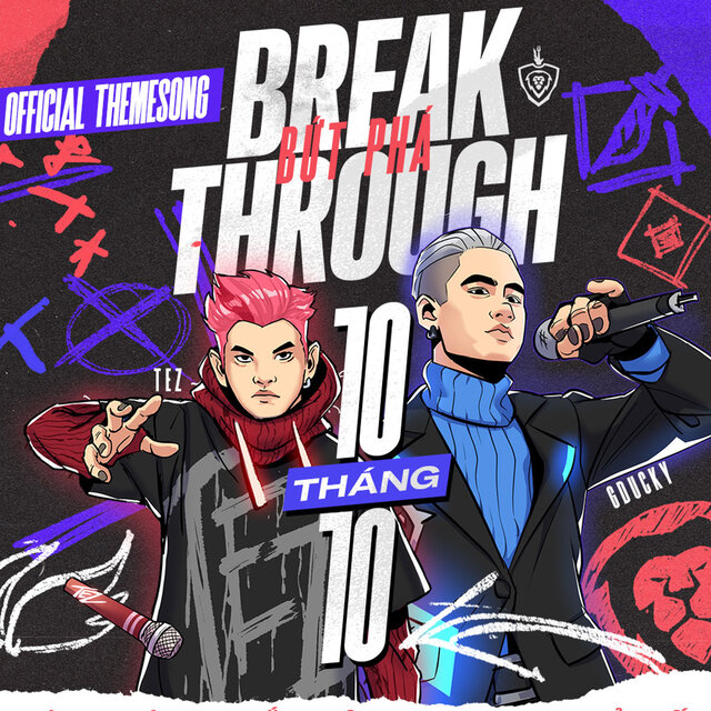 BỨT PHÁ - BREAKTHROUGH (Đấu Trường Danh Vọng Mùa Đông 2021)