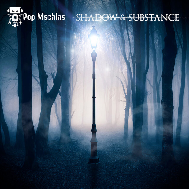 Shadow & Substance
