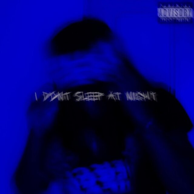 I Dont Sleep At Night