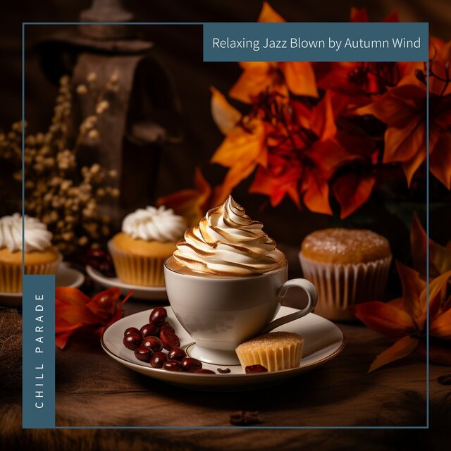 Relaxing Jazz Blown by Autumn Wind
