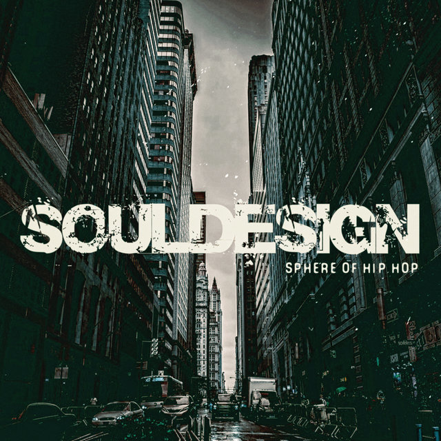 Sphereofhiphop.com Presents... Soul Design