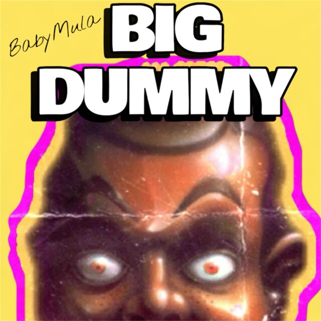 Big Dummy