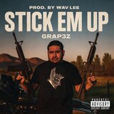 STICK EM UP