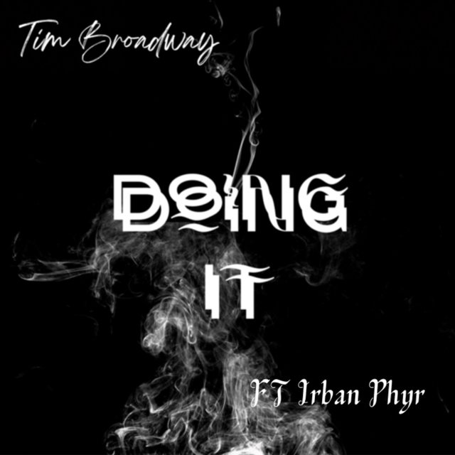 Doin It (feat. Irban Phyr)