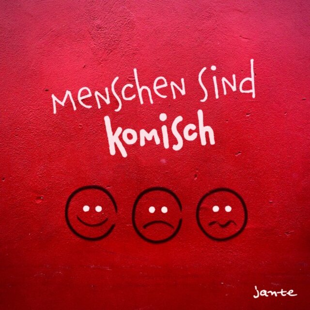 Menschen sind komisch