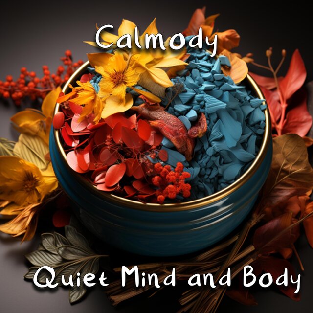 Quiet Mind and Body