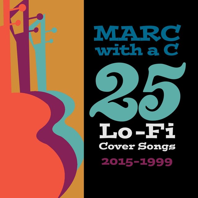 25 Lo-Fi Cover Songs (2015-1999)