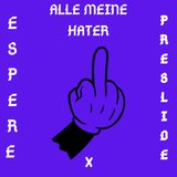 ALLE MEINE HATER