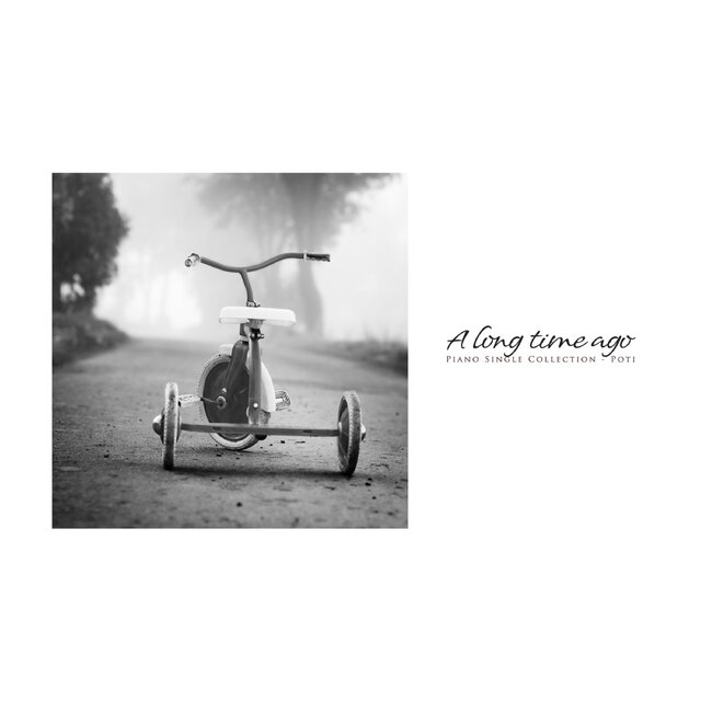 A Long Time Ago