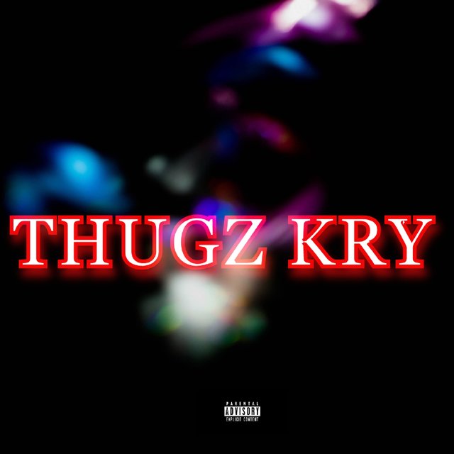 THUGZ KRY