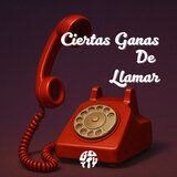 Ciertas Ganas De Llamar