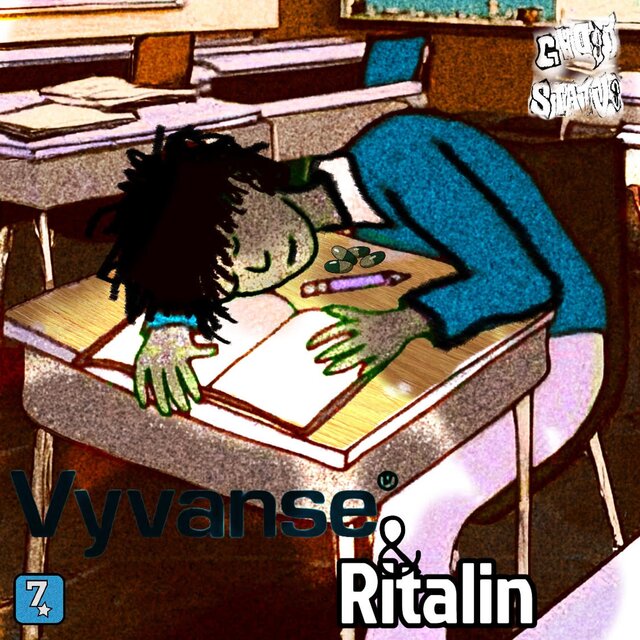 VYVANSE & RITALIN