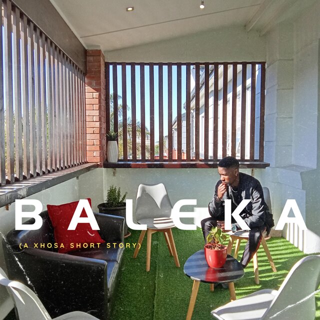 Baleka (A Xhosa Short Story)