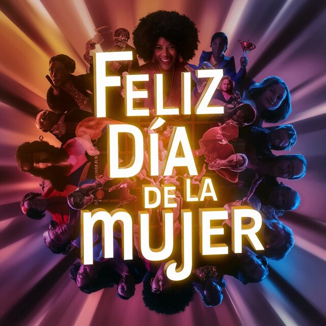 8 DE MARZO SOMOS TODAS