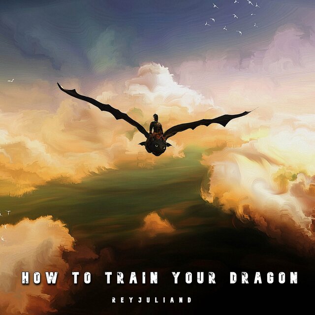 How To Train Your Dragon (Epic Version)