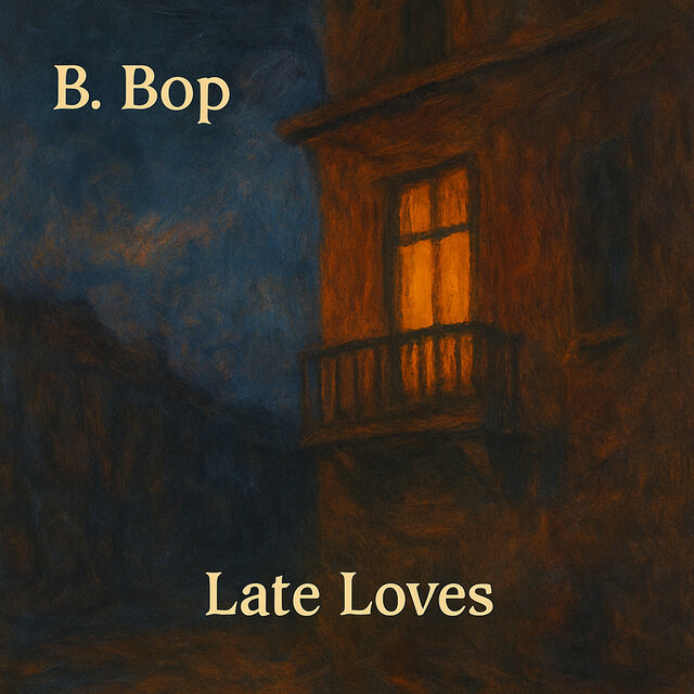 Late Loves