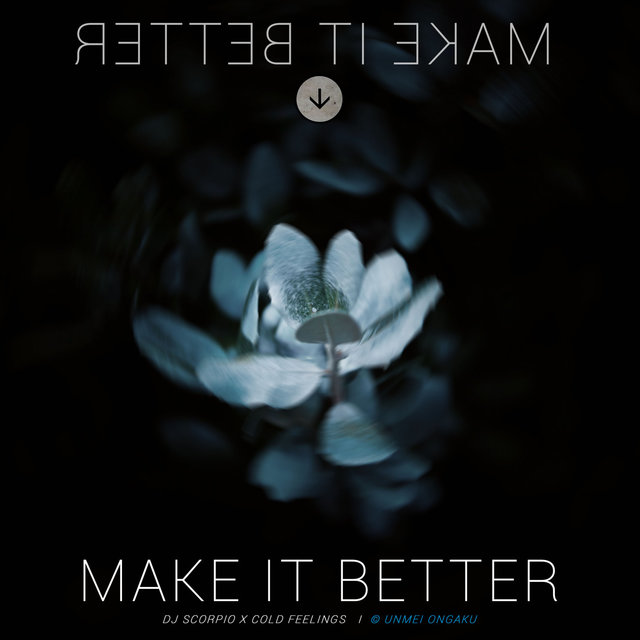Make It Better