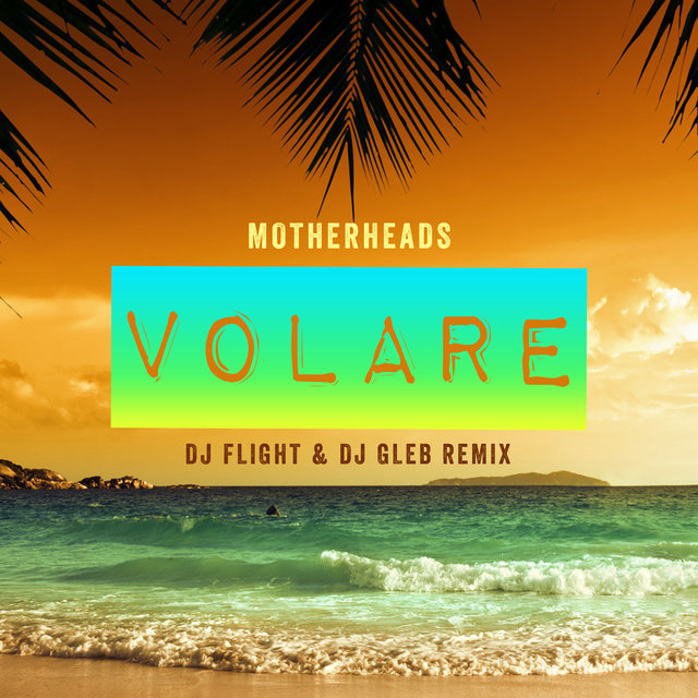 Volare (Remix Edition)