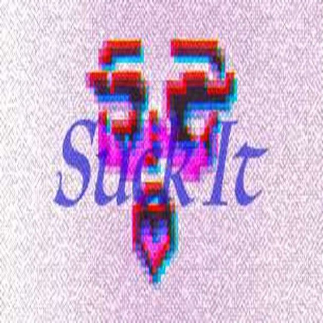 Suck It