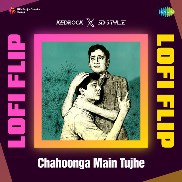 Chahoonga Main Tujhe (LoFi Flip)