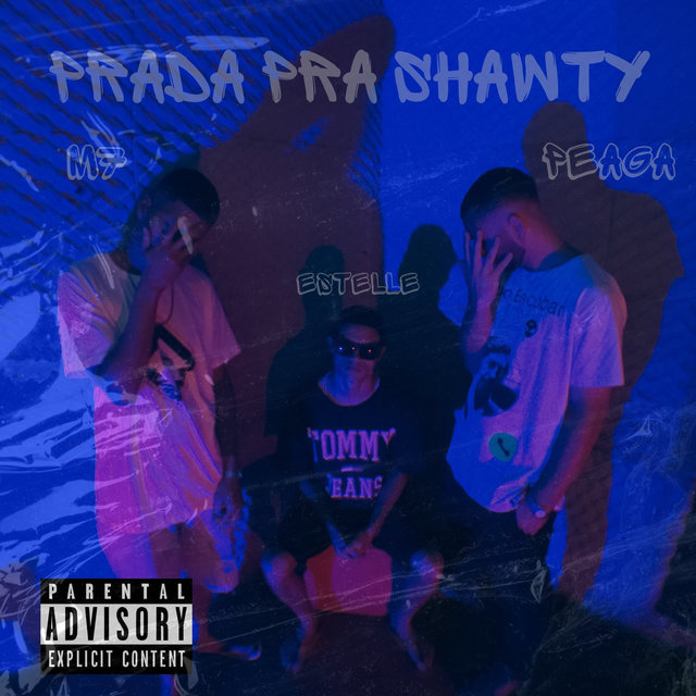 Prada pra Shawty
