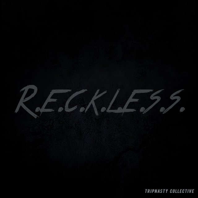 Reckless