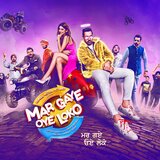 Mar Gaye Oye Loko