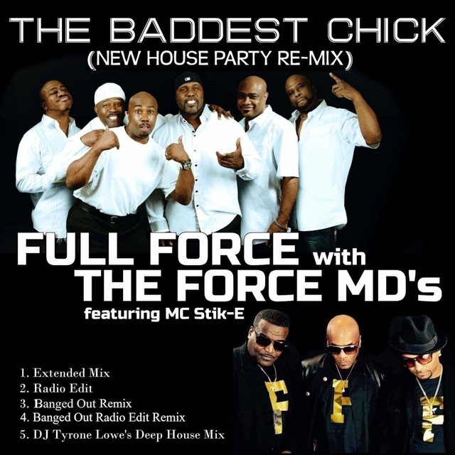The Baddest Chick New House Party Re Mix By Full Force On Tidal