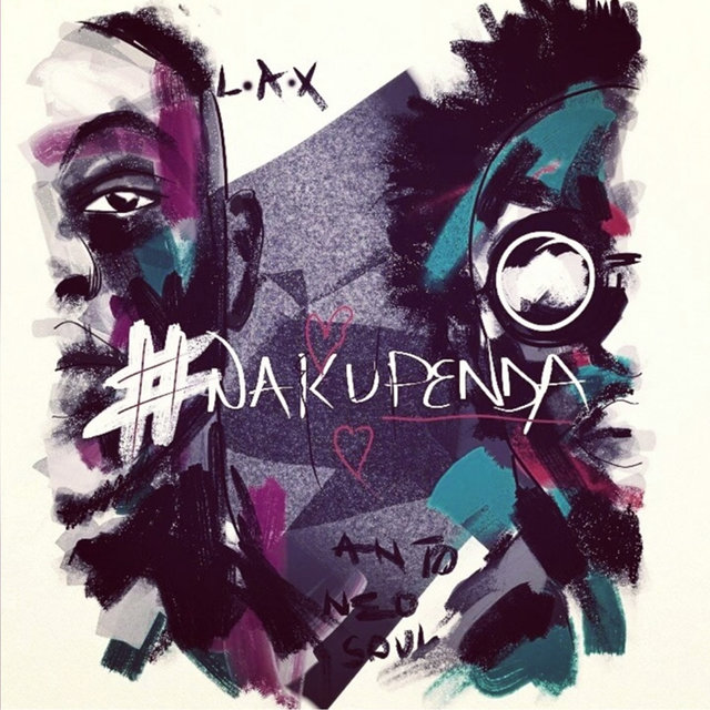 Nakupenda (feat. LAX)