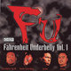 Cover art for album Fahrenheit Underbelly Vol. 1 by First Degree The D.E.