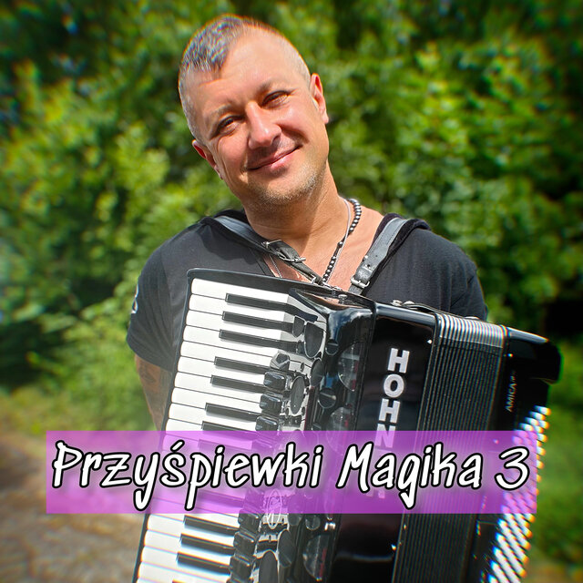 Przyśpiewki Magika 3