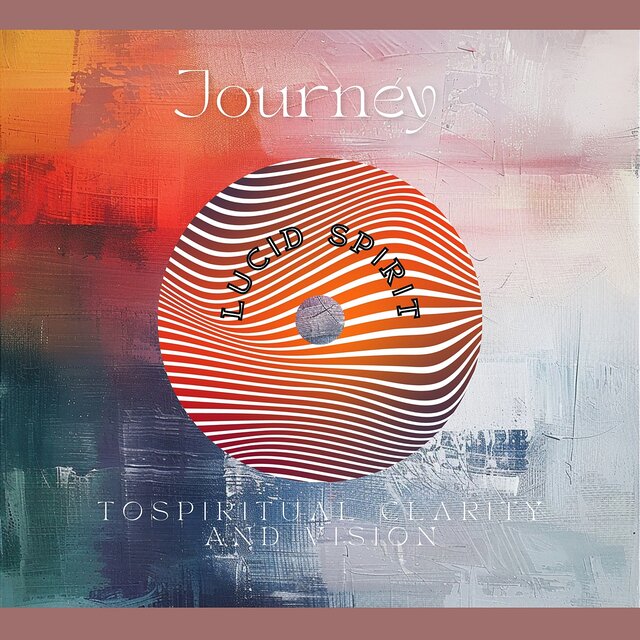 Journey to Spiritual Clarity and Vision