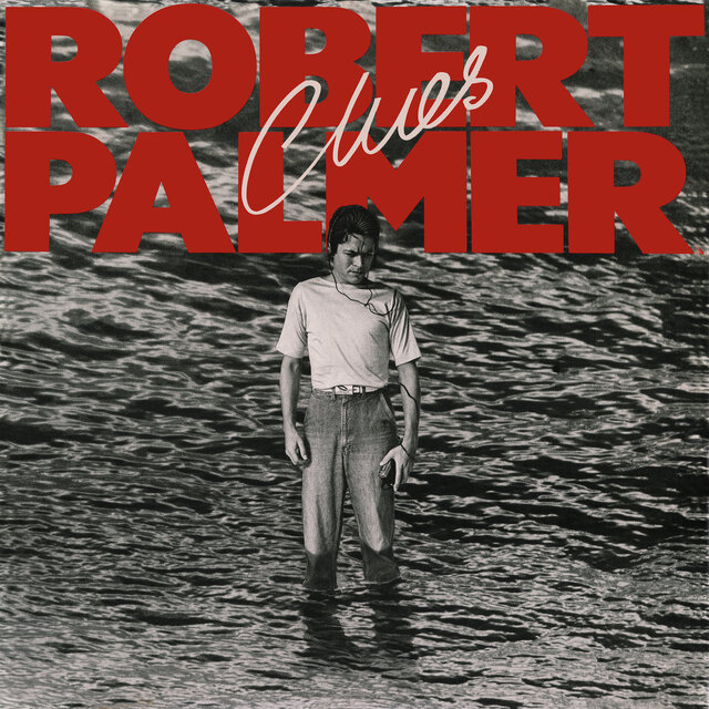 Cover art for album Clues (Expanded Edition) by Robert Palmer