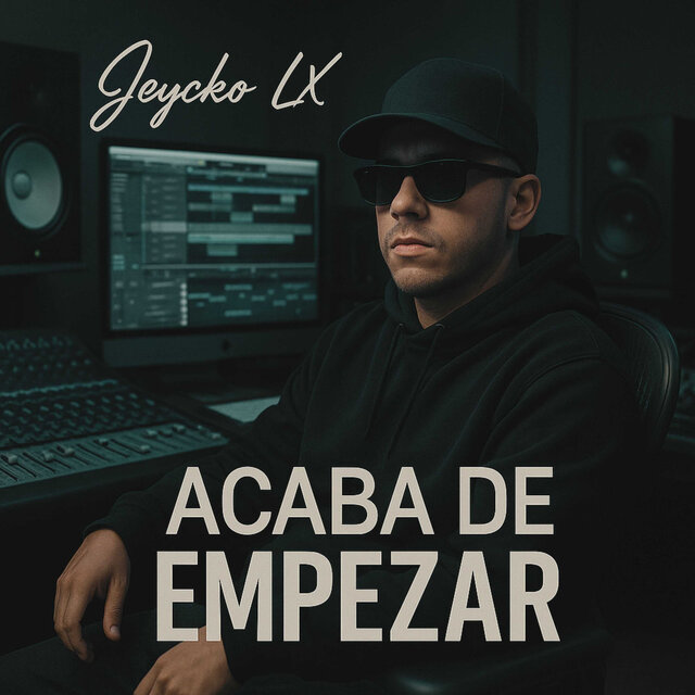 Acabo de empezar