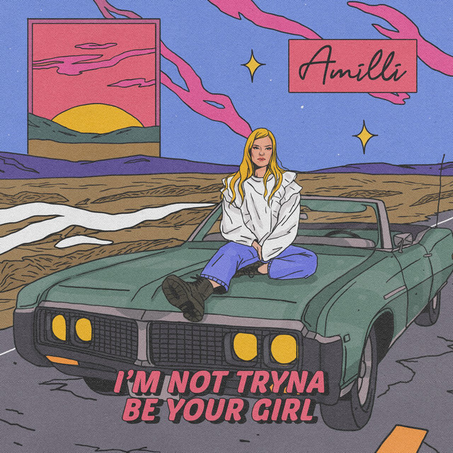 I´m Not Tryna Be Your Girl