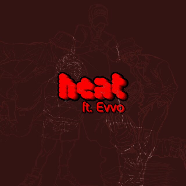 heat (feat. Evvo)