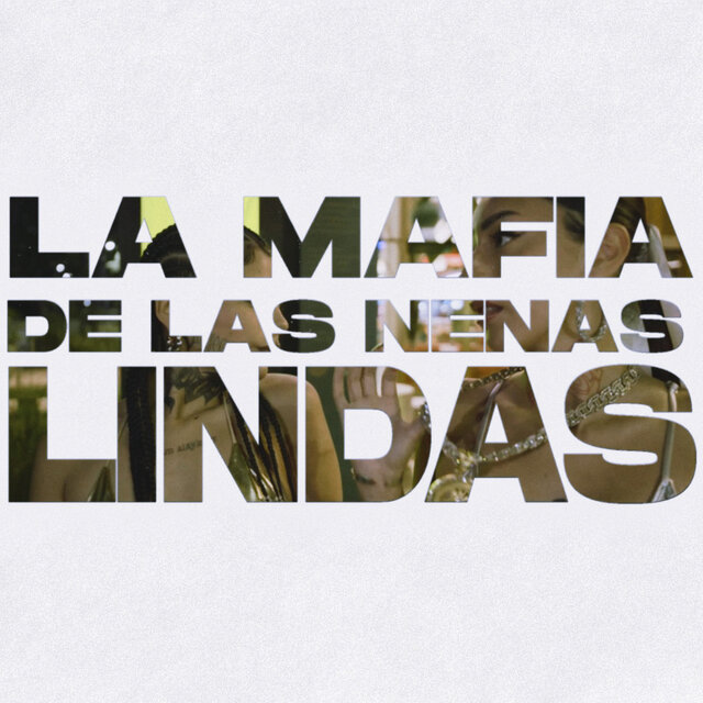 La Mafia de las Nenas Lindas
