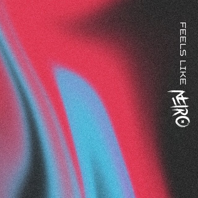 Feels Like