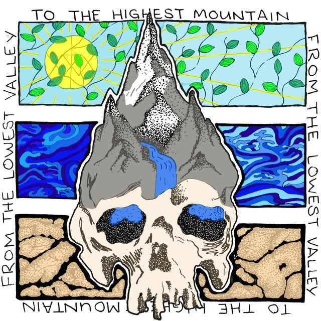 FROM THE LOWEST VALLEY TO THE HIGHEST MOUNTAIN
